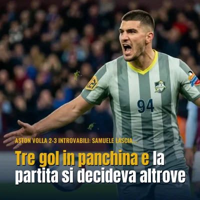 Tre gol in panchina e la partita si decideva altrove